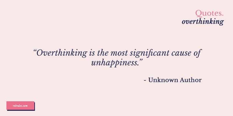 overthinking quotes