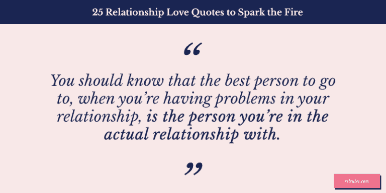 25 Relationship Love Quotes to Make You Smile (with pictures)