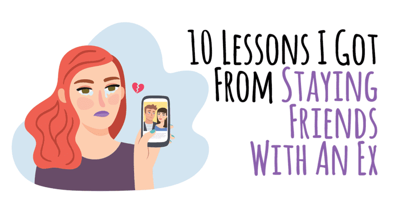 10 Lessons I Got From Staying Friends With An Ex   1515 768x403 