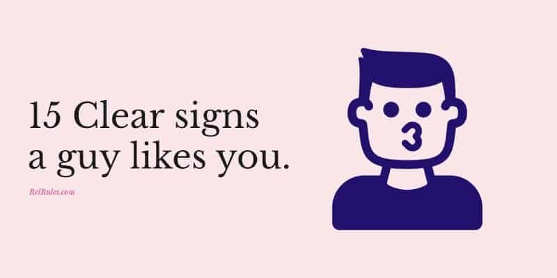 signs a guy likes you