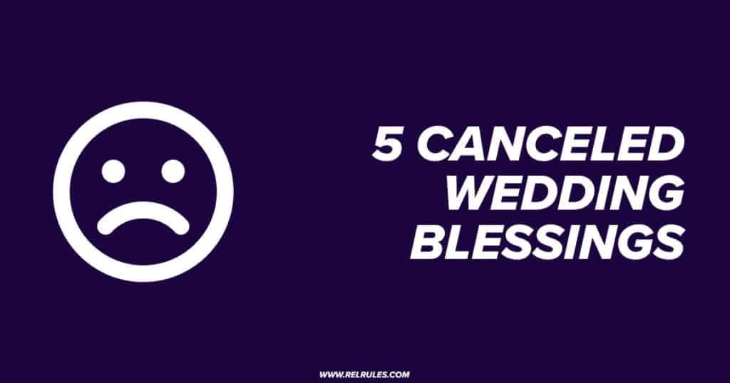 canceled wedding blessings