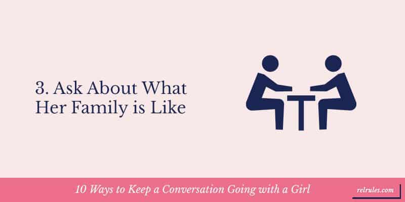 10 Ways to Keep a Conversation Going with a Girl