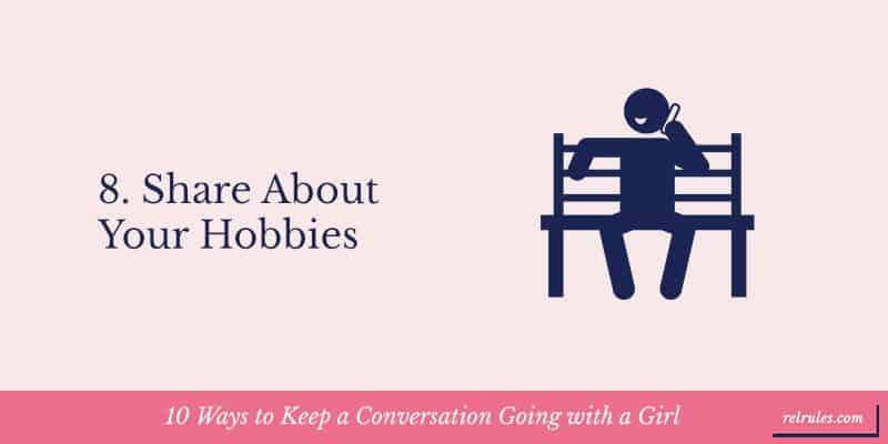 10 Ways to Keep a Conversation Going with a Girl